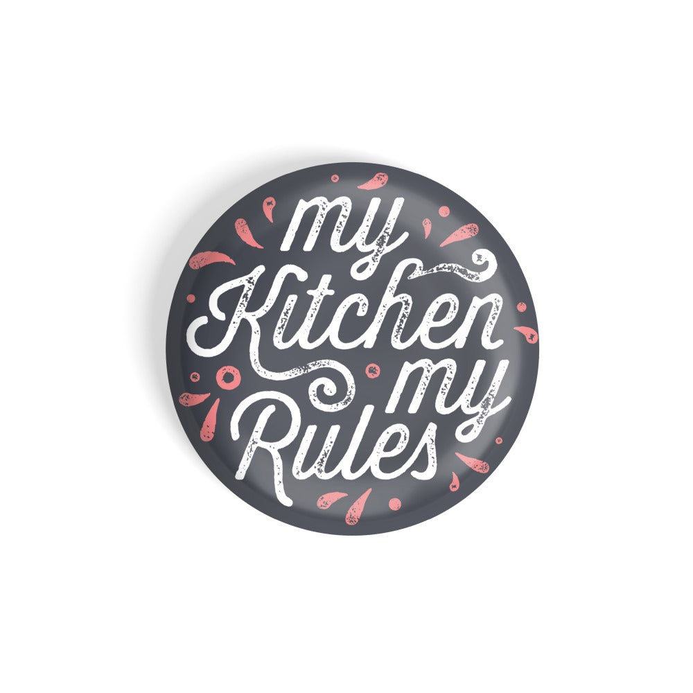 dhcrafts Round Fridge Magnet Grey Food Lovers My Kitchen My Rules D5 Glossy Finish Design Pack of 1 (58 mm)