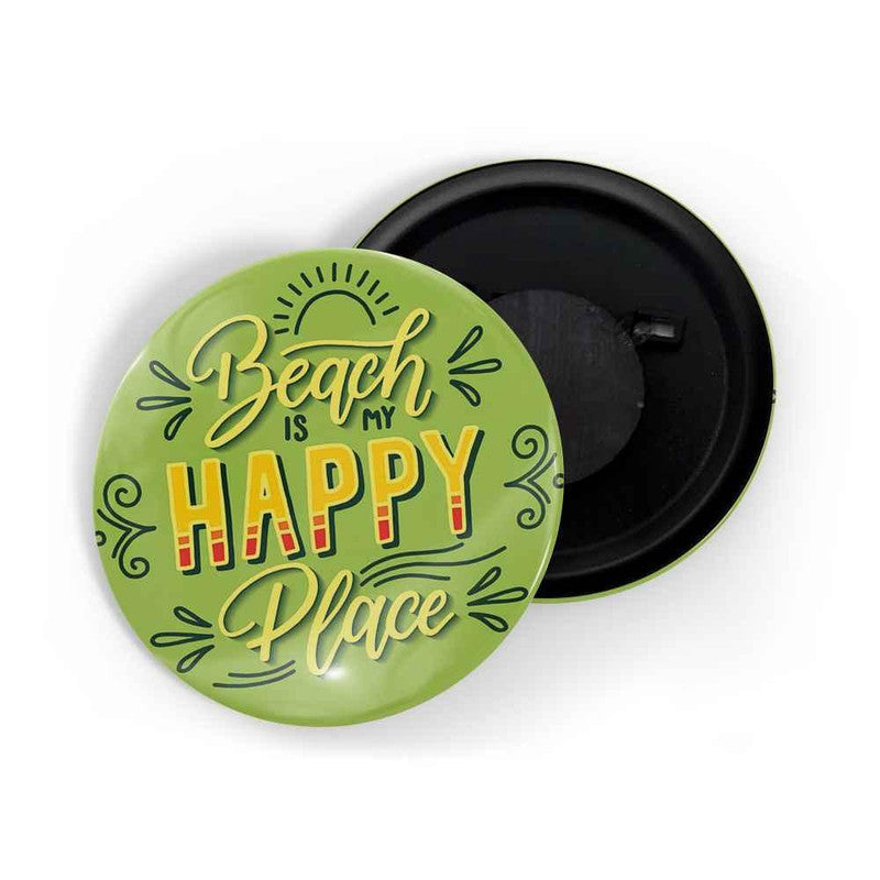 dhcrafts Green color Round Fridge Magnet Beach Is My Happy Place Glossy Finish Design Packof 1 (58 mm)