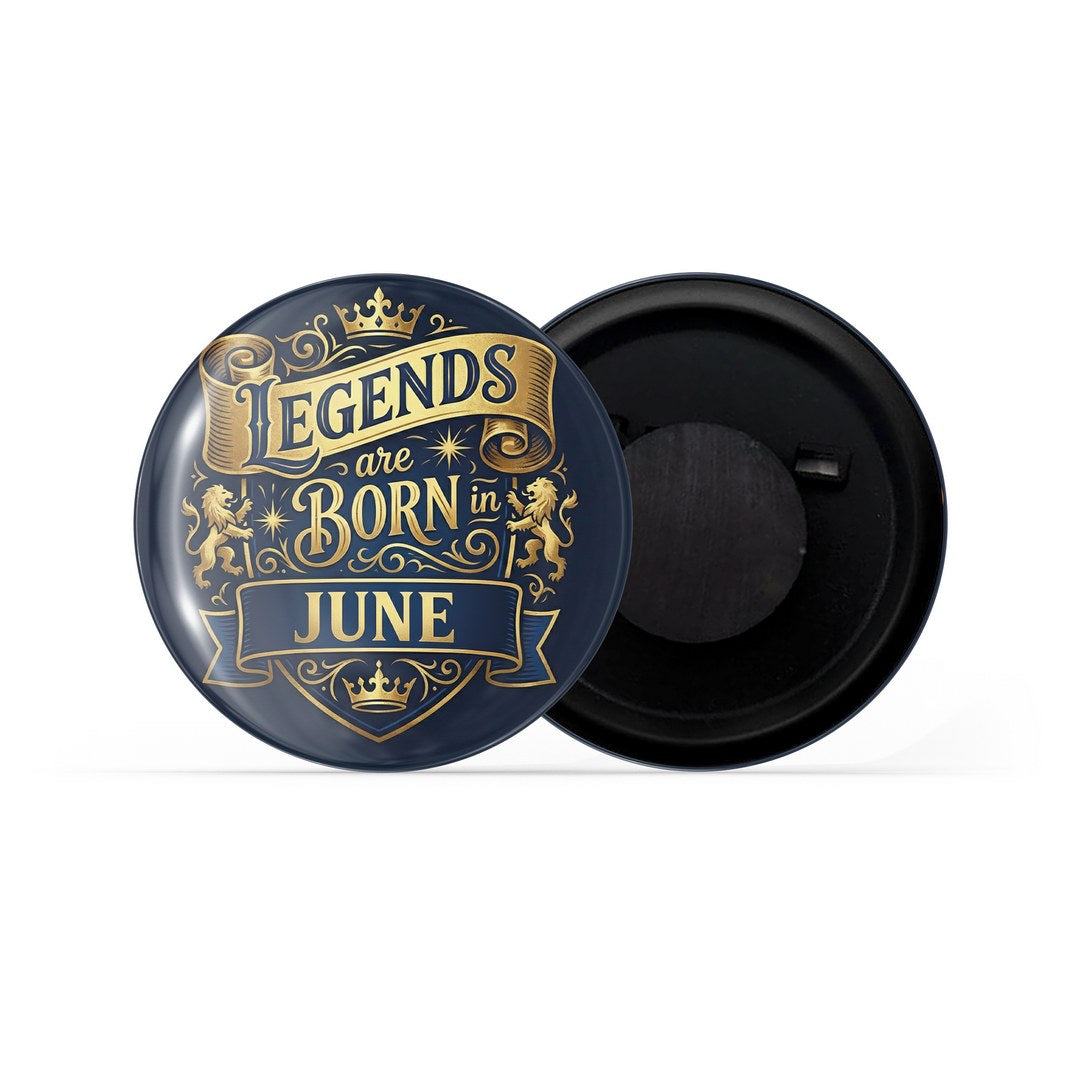 dhcrafts Fridge Magnet Black Color Legends are Born in June Glossy Finish Design Pack of 1