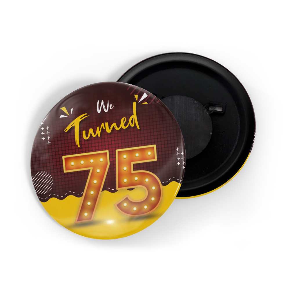 dhcrafts Fridge Magnet Multicolor We Turned 75 D1 Wedding / Anniversary / Ceremony / Valentine / Office / Firm / Celebration Glossy Finish Design Pack of 1