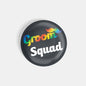 dhcrafts Round Fridge Magnet Black Color Groom Squad Glossy Finish Design Pack of 1 (58 mm)