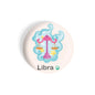 dhcrafts Round Fridge Magnet Pink Color Cute Zodiac Sign Libra D3 Glossy Finish Design Pack of 1 (58 mm)
