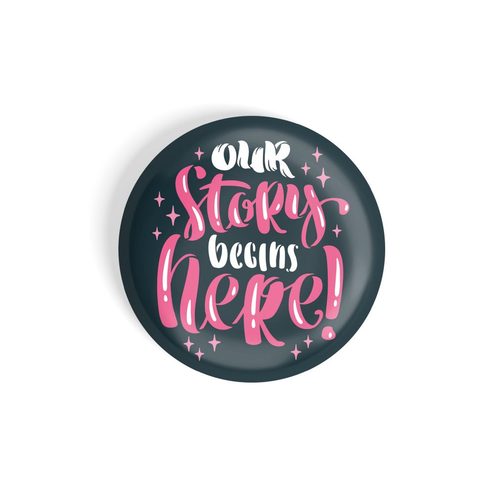 dhcrafts Round Fridge Magnet Green Color Our Story Begins Here Glossy Finish Design Pack of 1