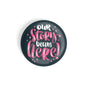 dhcrafts Round Fridge Magnet Green Color Our Story Begins Here Glossy Finish Design Pack of 1