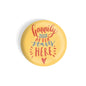 dhcrafts Round Fridge Magnet Yellow Color Happily Ever After Starts Here Glossy Finish Design Pack of 1