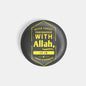 dhcrafts Round Fridge Magnet Grey Never Forget Your Dialogue With Allah It Is Strength Glossy Finish Design Pack of 1 (58 mm)