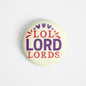 dhcrafts Round Fridge Magnet Yellow God Jesus Lol Lord Lords Glossy Finish Design Pack of 1 (75 mm)