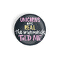 dhcrafts Round Fridge Magnet Black Unicorns Are Real Mermaids Told Me D2 Glossy Finish Design Pack of 1 (58 mm)