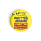 dhcrafts Round Fridge Magnet Yellow be Patient For What Was Written For You Was Written By The Greatest Of Writers Glossy Finish Design Pack of 1
