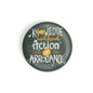 dhcrafts Round Fridge Magnet Quotes Green Knowledge Without Action Is Arrogance Glossy Finish Design Pack of 1