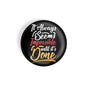 dhcrafts Round Fridge Magnet Quotes Black It Always Seems Impossible Until It's Done Glossy Finish Design Pack of 1 (58 mm)