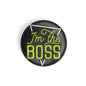 dhcrafts Round Fridge Magnet Quotes Black I'm The Boss Glossy Finish Design Pack of 1 (58 mm)