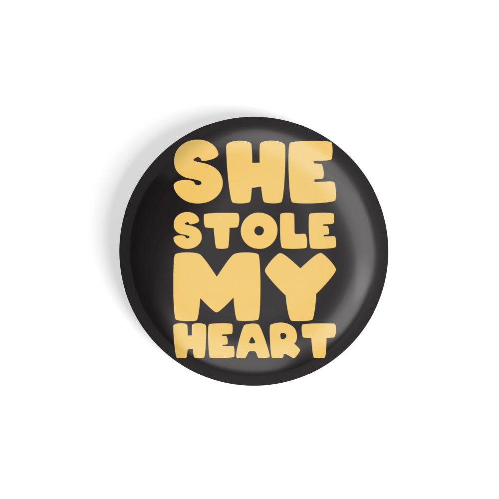 dhcrafts Round Fridge Magnet Quotes Black She Stole My Heart And I'm Keeping It Glossy Finish Design Pack of 1 (58 mm)