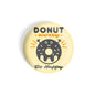 dhcrafts Round Fridge Magnet Yellow Food Lovers Donut Worry Be Happy Glossy Finish Design Pack of 1