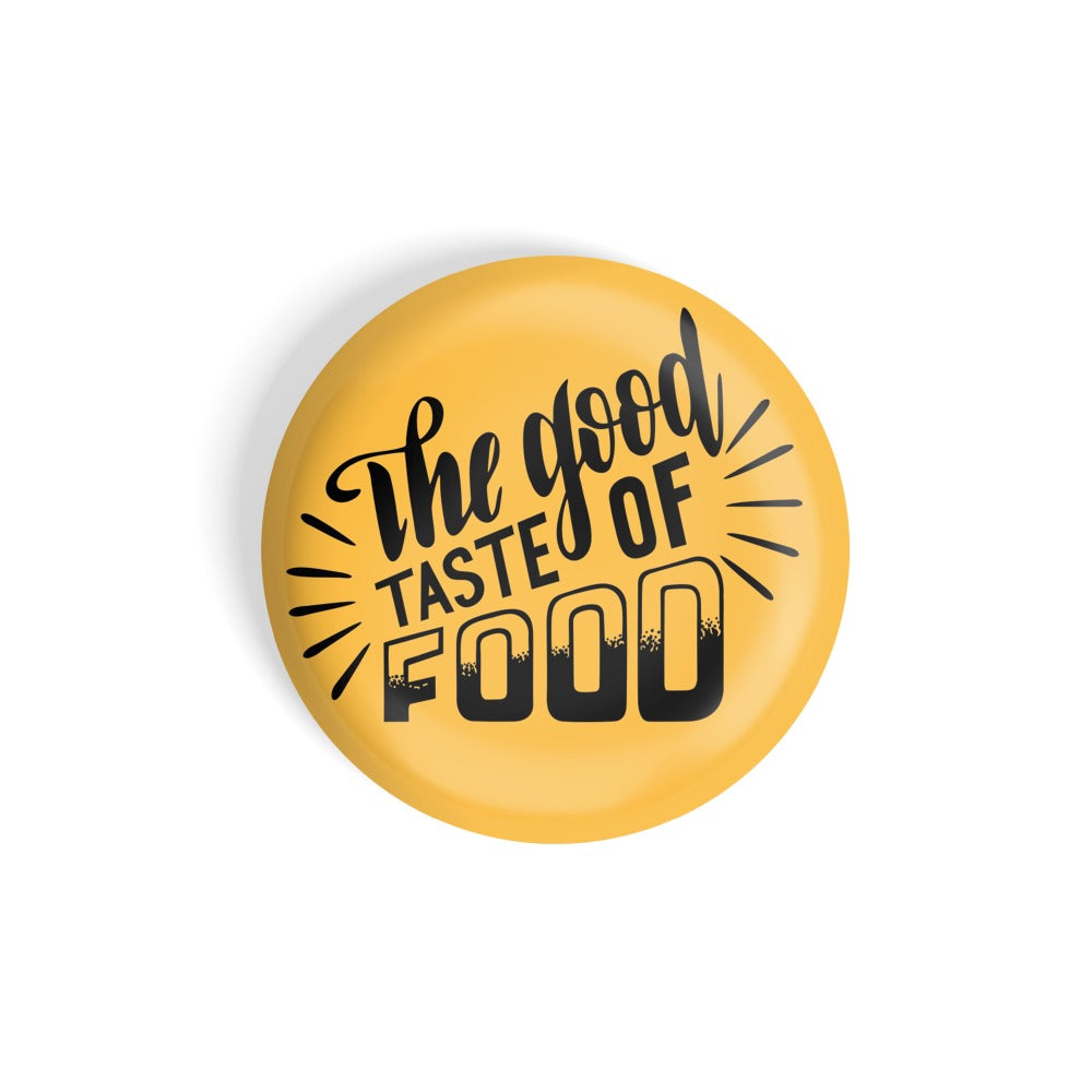 dhcrafts Round Fridge Magnet Yellow Food Lovers The Good Taste Of Food D1 Glossy Finish Design Pack of 1 (58 mm)