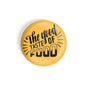 dhcrafts Round Fridge Magnet Yellow Food Lovers The Good Taste Of Food D1 Glossy Finish Design Pack of 1 (58 mm)