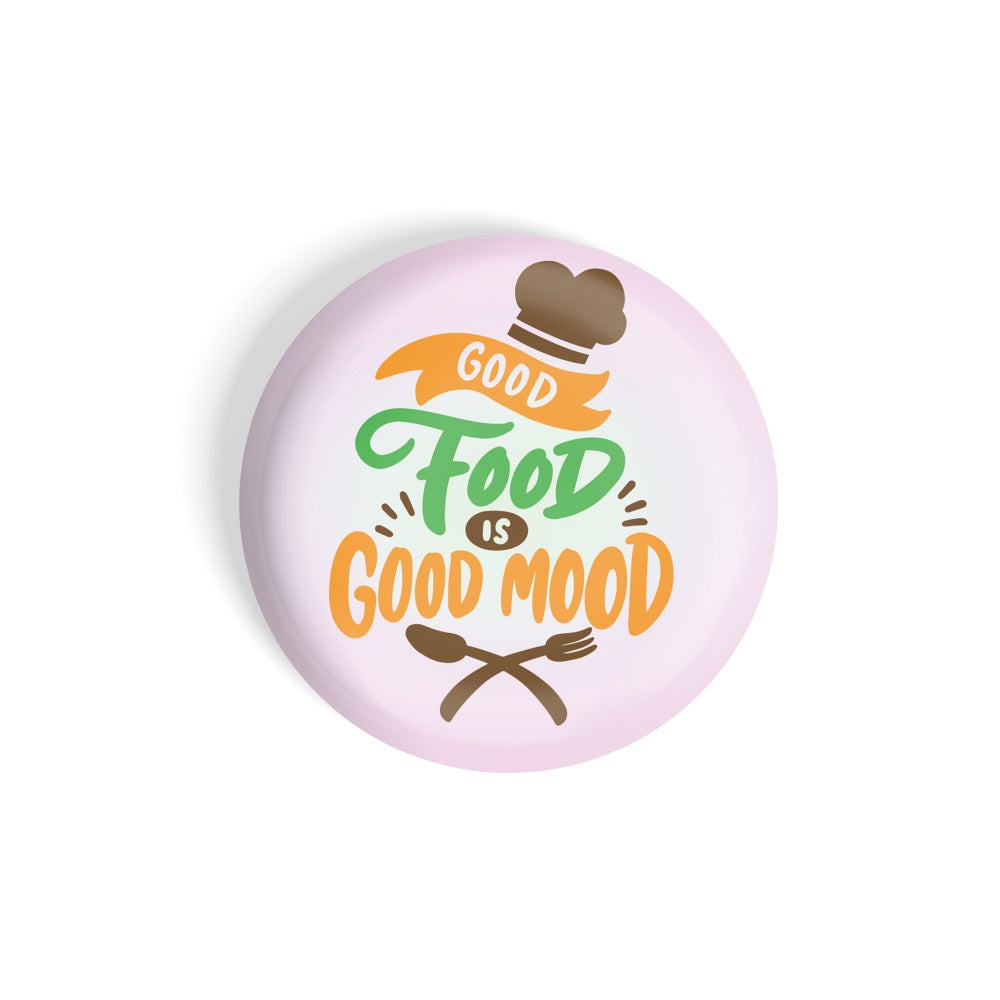 dhcrafts Round Fridge Magnet Pink Food Lovers Good Food Good Mood Glossy Finish Design Pack of 1 (58 mm)