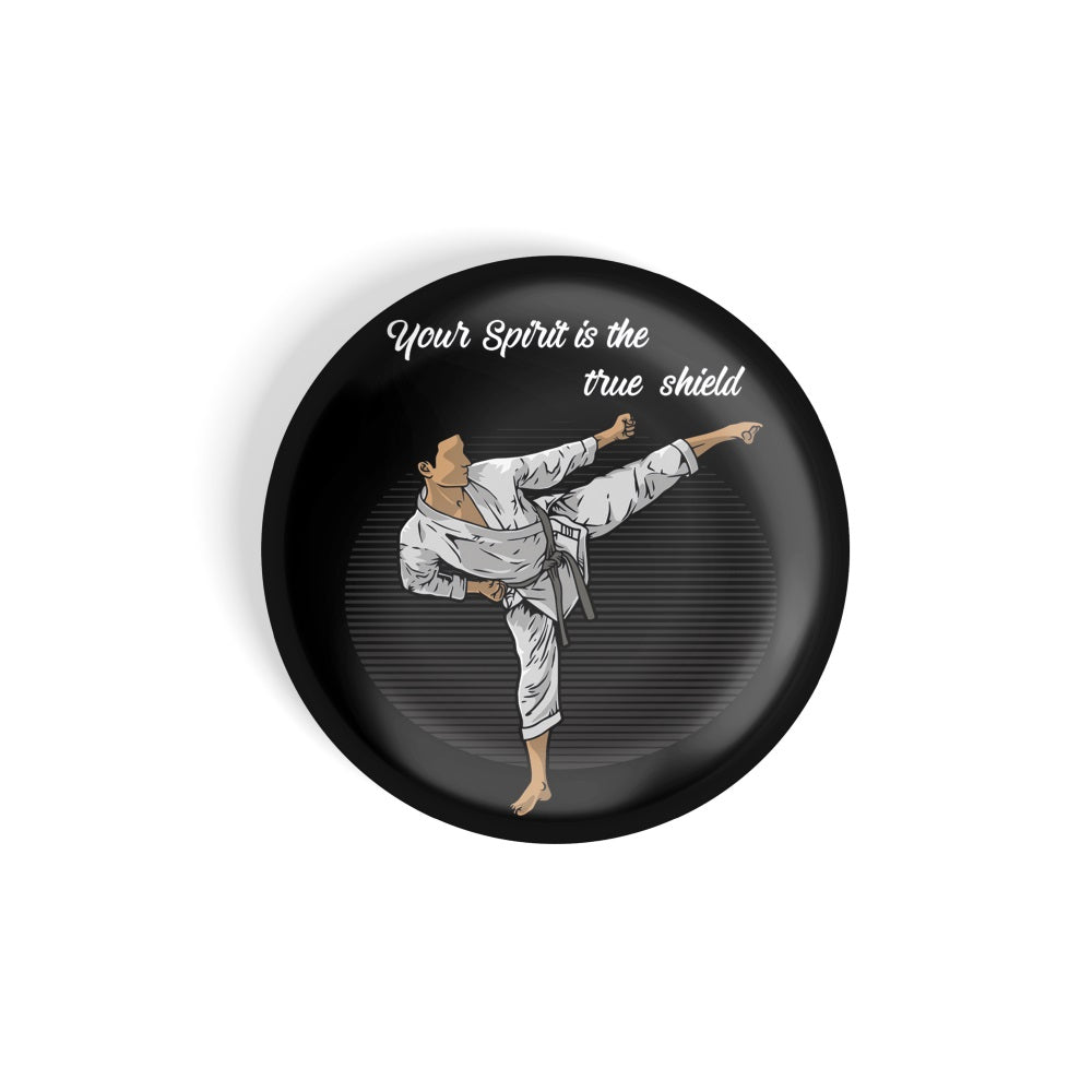dhcrafts Round Fridge Magnet Sports Multicolour Your Spirit Is The True Shield Karate Glossy Finish Design Pack of 1 (58 mm)