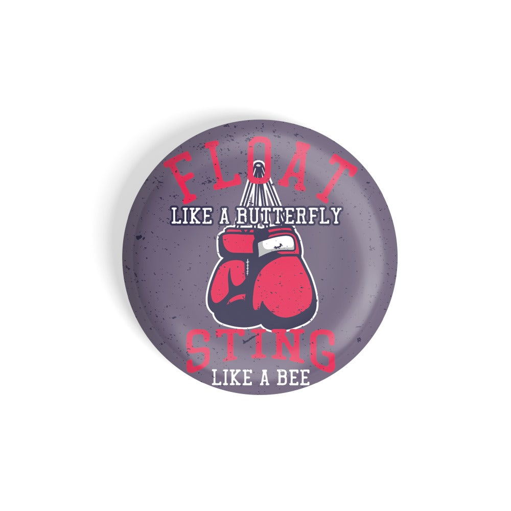 dhcrafts Round Fridge Magnet Sports Multicolour Float Like A Butterfly Sting Like A Bee Boxing D2 Glossy Finish Design Pack of 1 (58 mm)