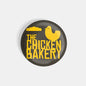dhcrafts Round Fridge Magnet Black Food Lovers The Chicken Bakery Glossy Finish Design Pack of 1 (58 mm)