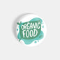 dhcrafts Round Fridge Magnet White Food Lovers Organic Food Glossy Finish Design Pack of 1 (58 mm)