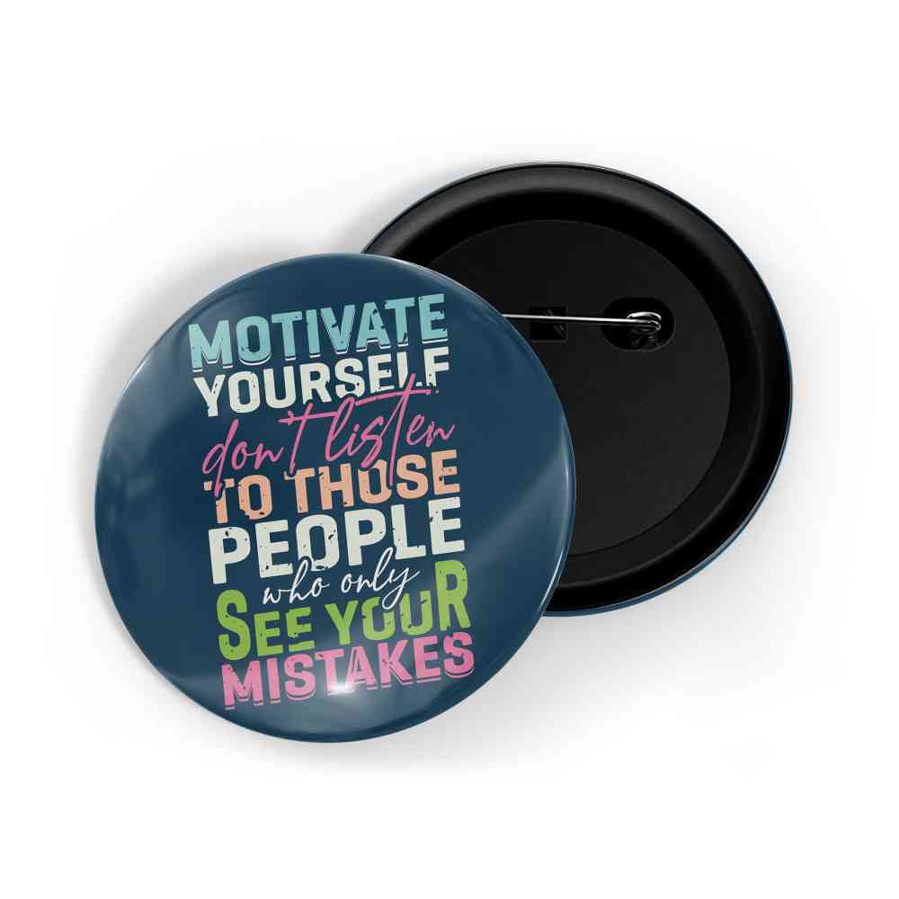 dhcrafts Round Pin Badges Blue Color Rise Above The Storm And You Will Find The Sunshine Glossy Finish Design Pack of 1 (58mm) (58mm)