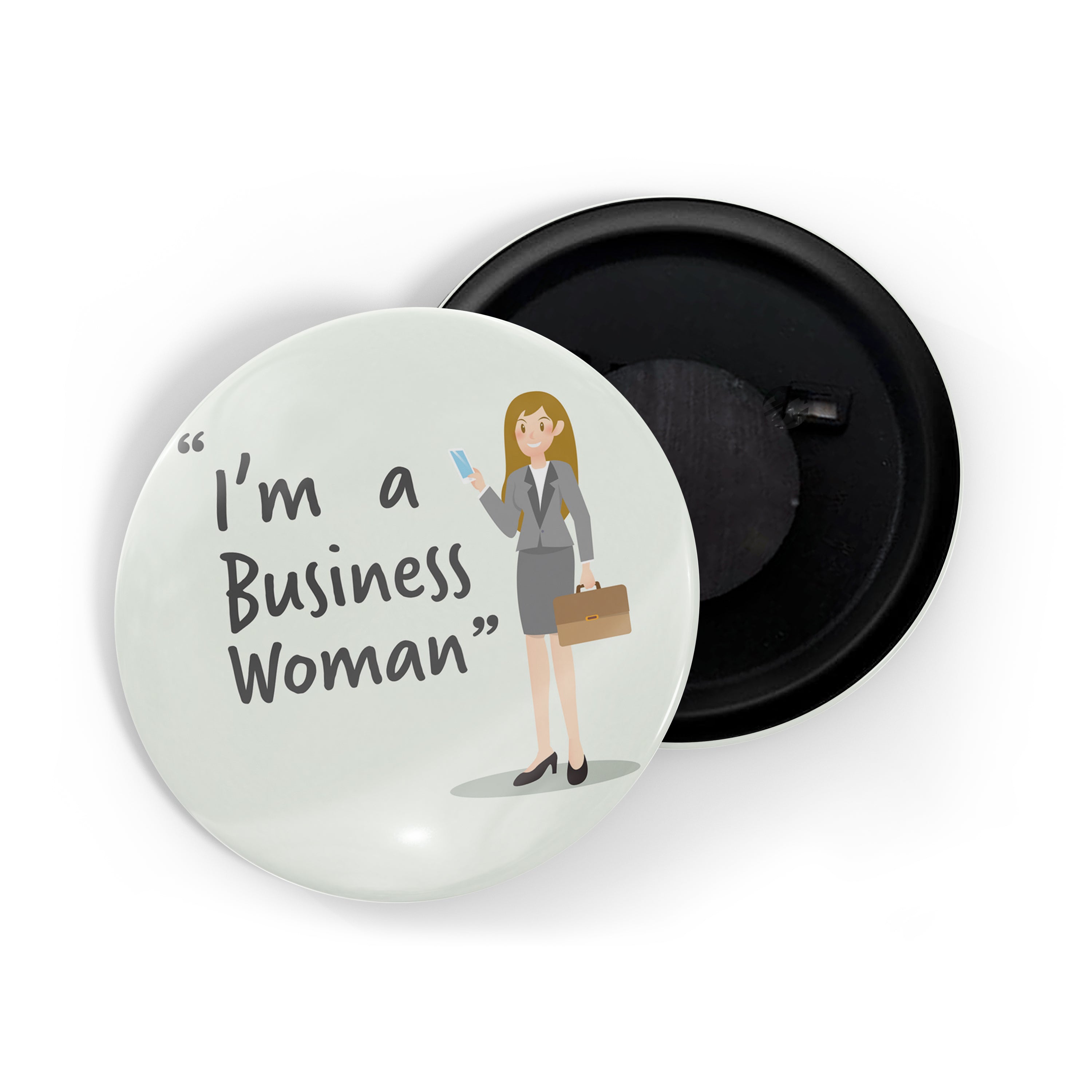 dhcrafts Round Fridge Magnet White Color Profession I'm A Business Woman Glossy Finish Design Pack of 1 (58 mm)