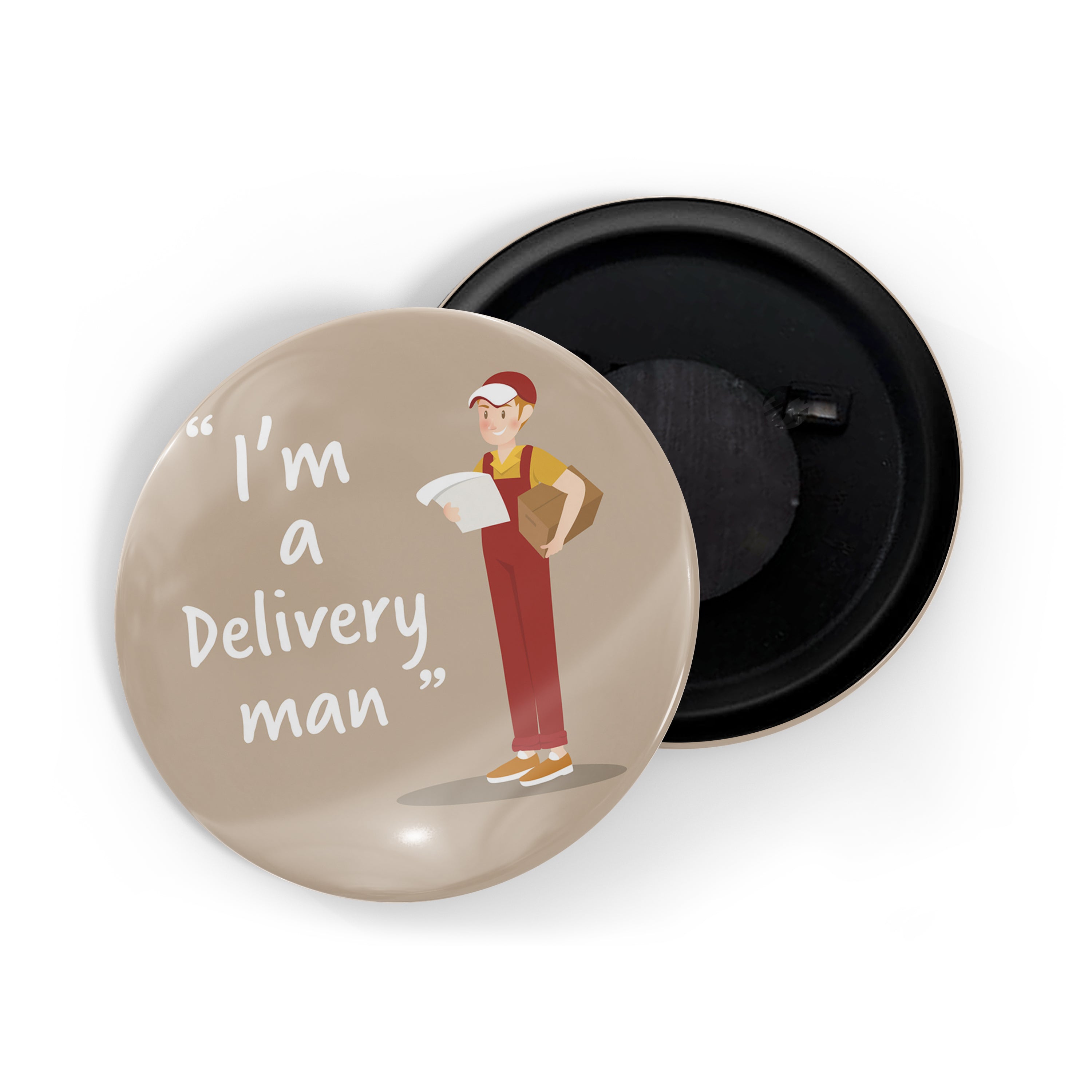 dhcrafts Round Fridge Magnet Brown Color Profession I'm A Delivery Man Glossy Finish Design Pack of 1