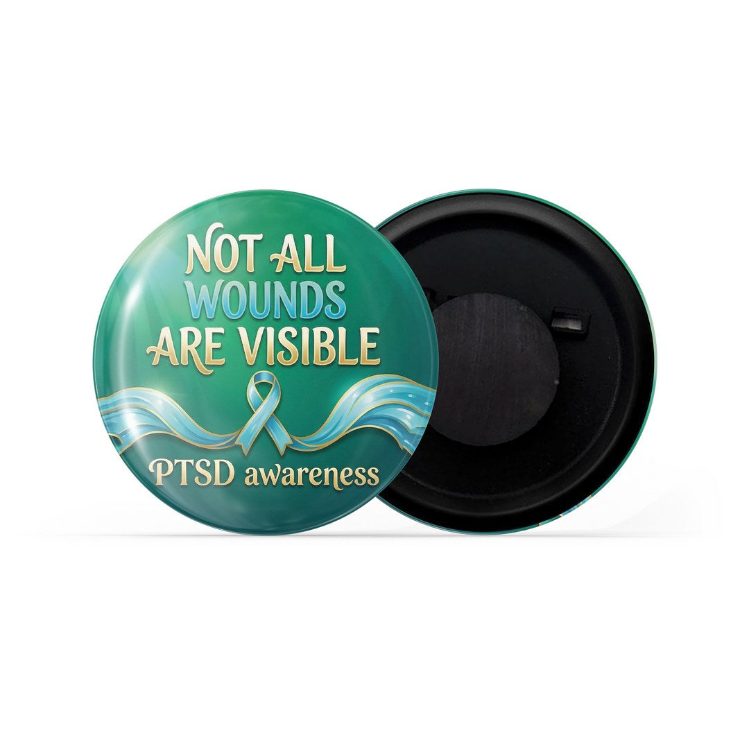 dhcrafts Fridge Magnet Green Color Not All Wounds are Visible PTSD Awareness Glossy Finish Design Pack of 1