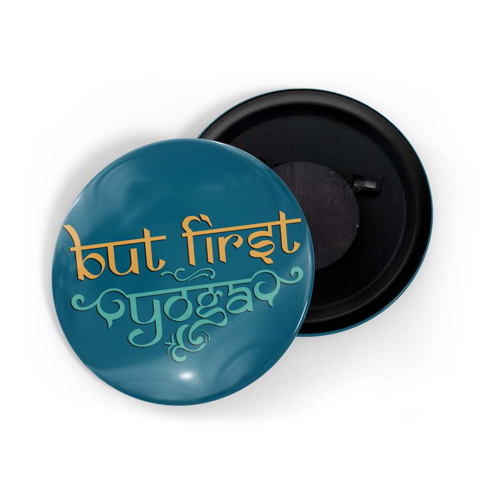 dhcrafts Fridge Magnet Blue But First Yoga D3 Glossy Finish Design Pack of 1