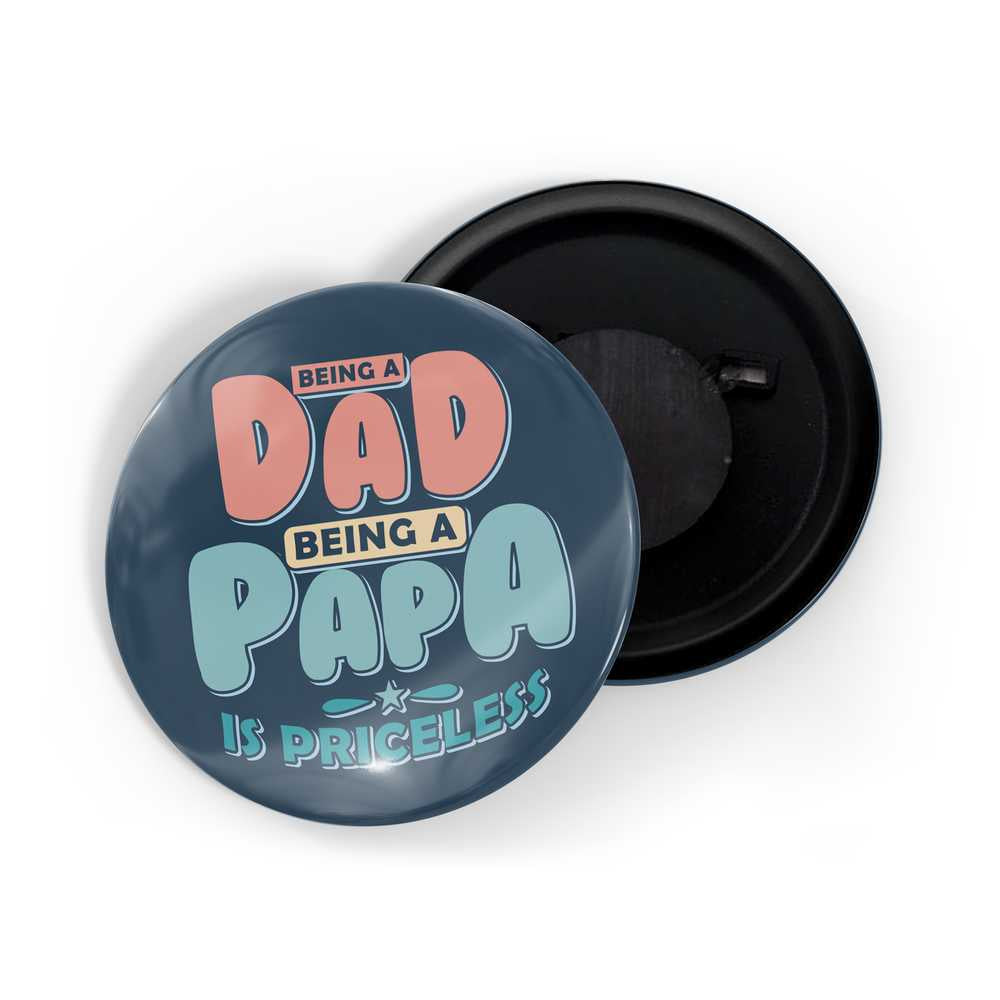 dhcrafts Fridge Magnet Blue Being A Dad Being A Papa Is Priceless Glossy Finish Design Pack of 1 (58mm)