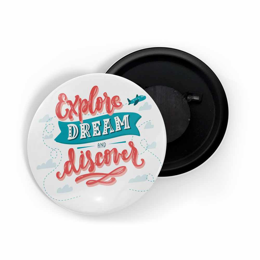 dhcrafts Fridge Magnet White Explore ,dream And Discover Adventure Glossy Finish Design Pack of 1 (58mm)