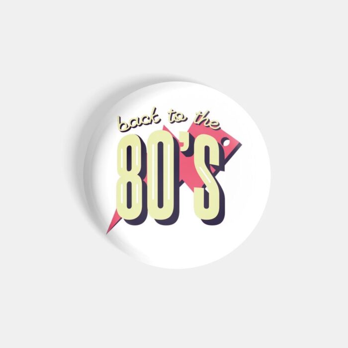 dhcrafts Pin Badges White Colour Positivity Back To The 80's Glossy Finish Design Pack of 1