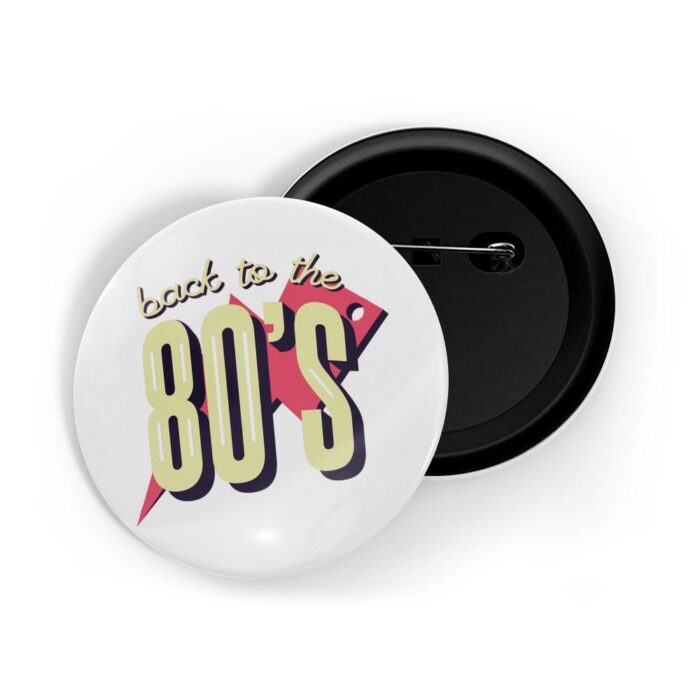 dhcrafts Pin Badges White Colour Positivity Back To The 80's Glossy Finish Design Pack of 1