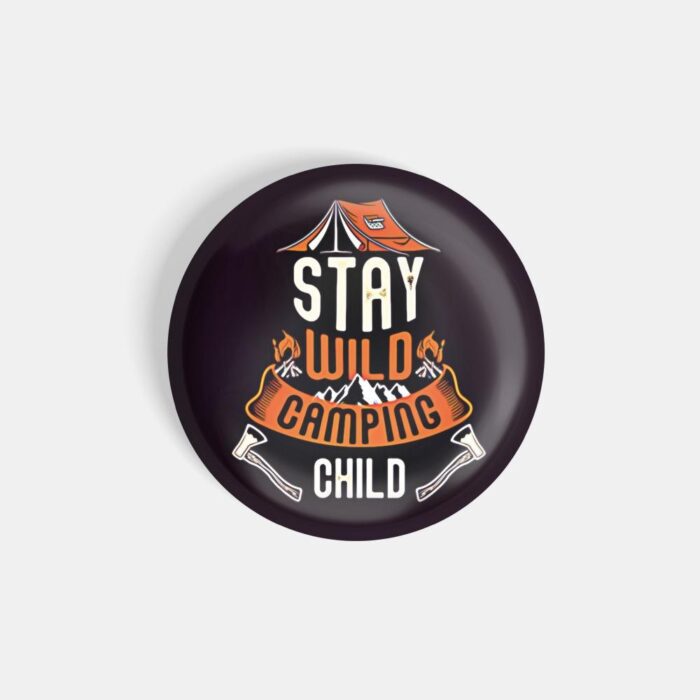 dhcrafts Pin Badges Black Colour Sports Stay Wild Camping Child Tent Glossy Finish Design Pack of 1