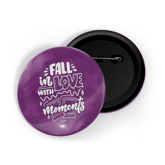 dhcrafts Pin Badges Purple Colour Travel Fall In Love With Moment Photos Purple Glossy Finish Design Pack of 1