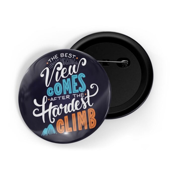 dhcrafts Pin Badges Blue Colour Travel The Best View Comes After The Hardest Ride Blue Glossy Finish Design Pack of 1