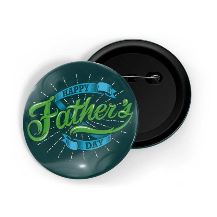 dhcrafts Pin Badges Green Colour Special days Happy Father's Day Green Glossy Finish Design Pack of 1
