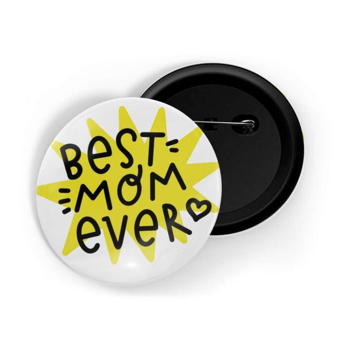 dhcrafts Pin Badges White Colour Family Best Mom Ever White Glossy Finish Design Pack of 1