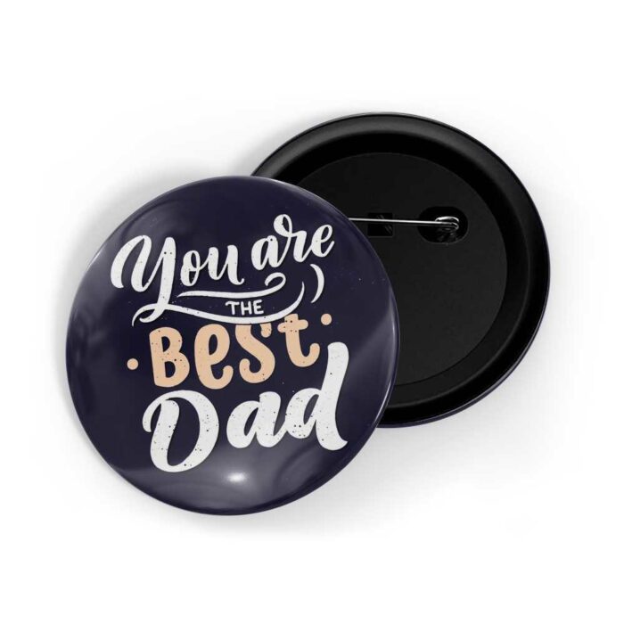 dhcrafts Pin Badges Blue Colour Family You Are The Best Dad Blue Glossy Finish Design Pack of 1