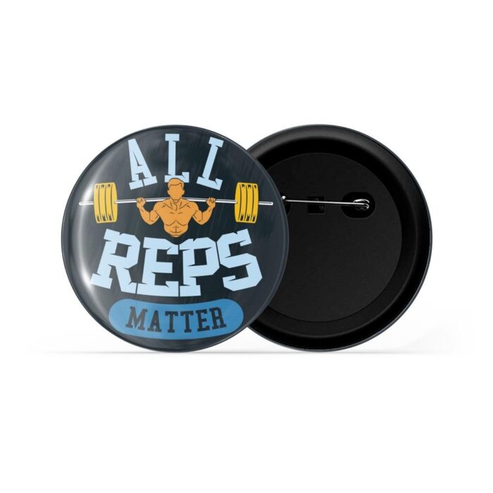 dhcrafts Pin Badges Green Colour Fitness All Reps Matter Green Glossy Finish Design Pack of 1