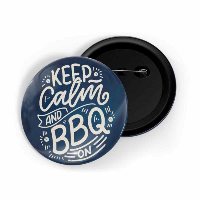 dhcrafts Pin Badges Blue Colour food Be Calm And BBQ On Blue Glossy Finish Design Pack of 1