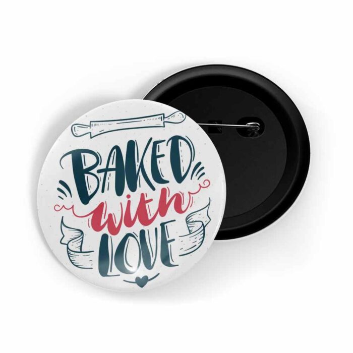 dhcrafts Pin Badges White Colour food Baked With Love White Glossy Finish Design Pack of 1