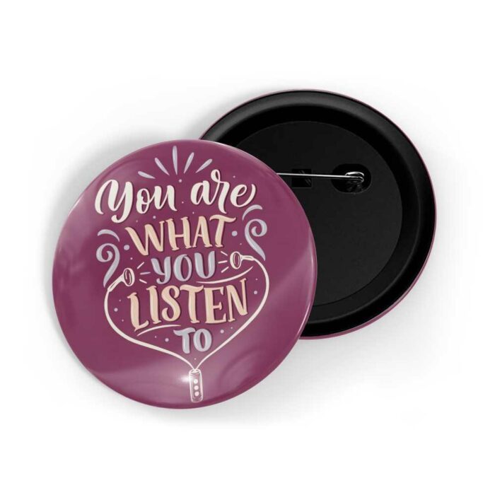 dhcrafts Pin Badges Blue Colour Music You Are What You Listen To Glossy Finish Design Pack of 1