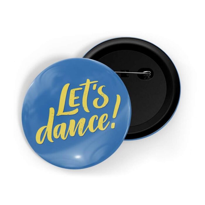 dhcrafts Pin Badges Blue Colour Dance Let's Dance! Glossy Finish Design Pack of 1