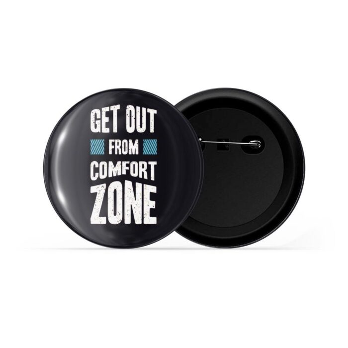 dhcrafts Pin Badges Black Colour Positivity Get Out From Comfort Zone Glossy Finish Design Pack of 1