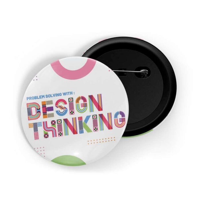 dhcrafts Pin Badges White Colour Positivity Problem Solving With Design Thinking Glossy Finish Design Pack of 1