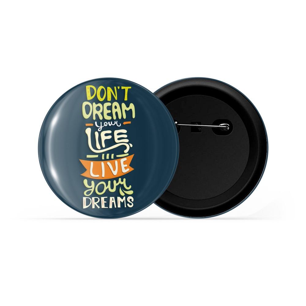 Pin en live i dream for