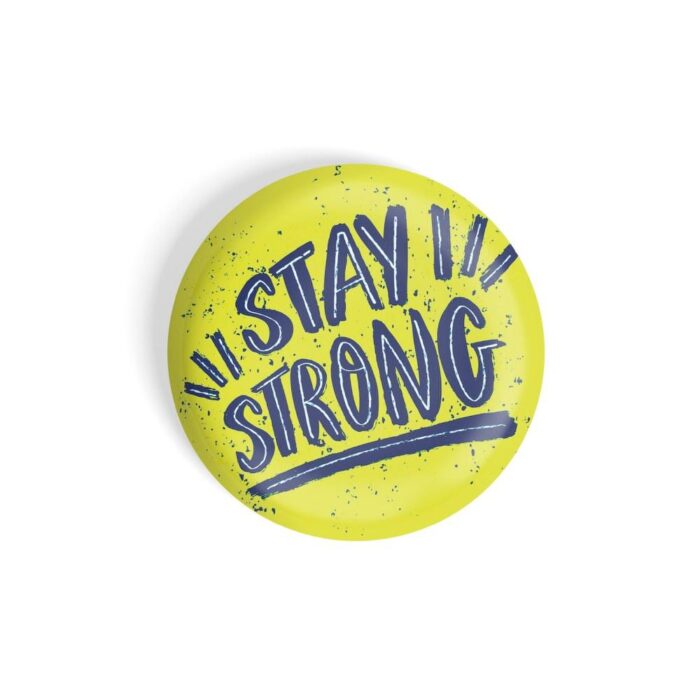 dhcrafts Pin Badges Yellow Colour Positivity stay strong Glossy Finish Design Pack of 1