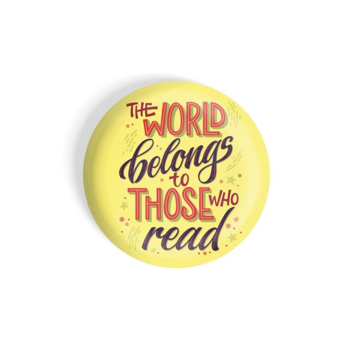 dhcrafts Pin Badges Yellow Colour Positivity The World Belongs To Those Who Read Glossy Finish Design Pack of 1